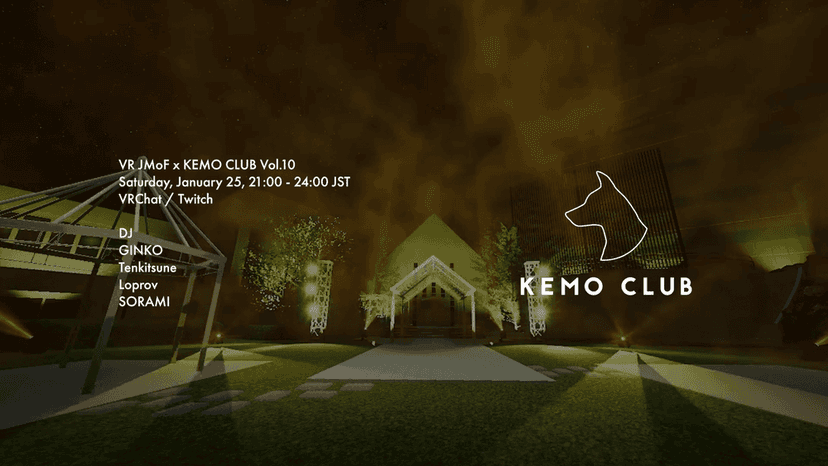 VR JMoF ✕ KEMO CLUB Vol.10